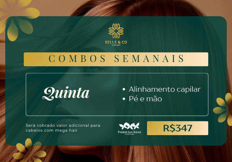 Combo Quinta – Belle & Co Passeio das Águas